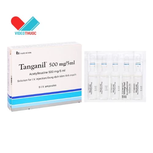 Tanganil tiêm 500mg/5ml